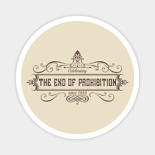 Celebrating the End of Prohibition Red Magnet